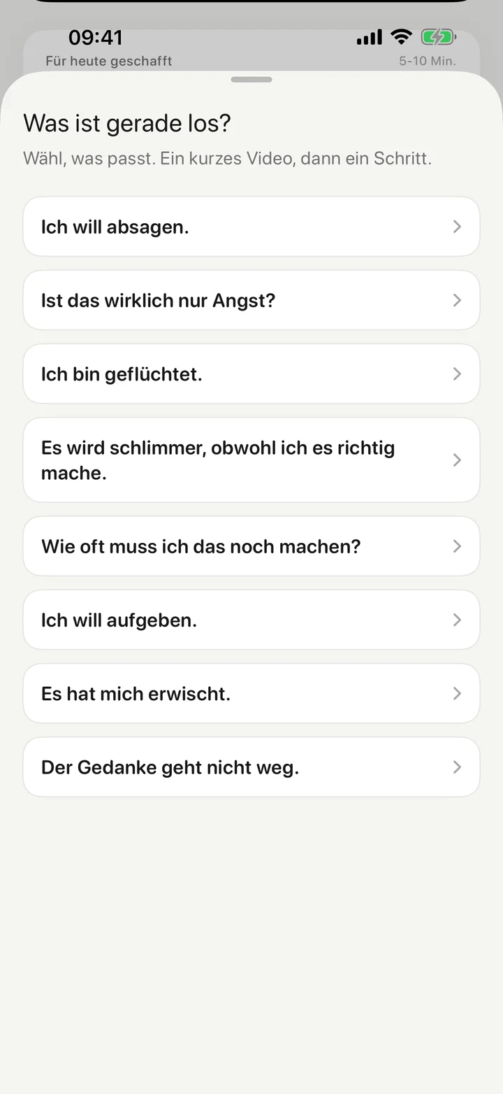 „Was ist gerade los?“ mit acht Situationen, zum Beispiel „Ich will absagen.“, „Ist das wirklich nur Angst?“ und „Ich will aufgeben.“